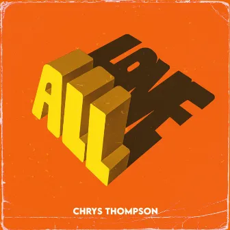 ALL LOVE by CHRYS THOMPSON