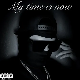 My Time is Now by Mmop