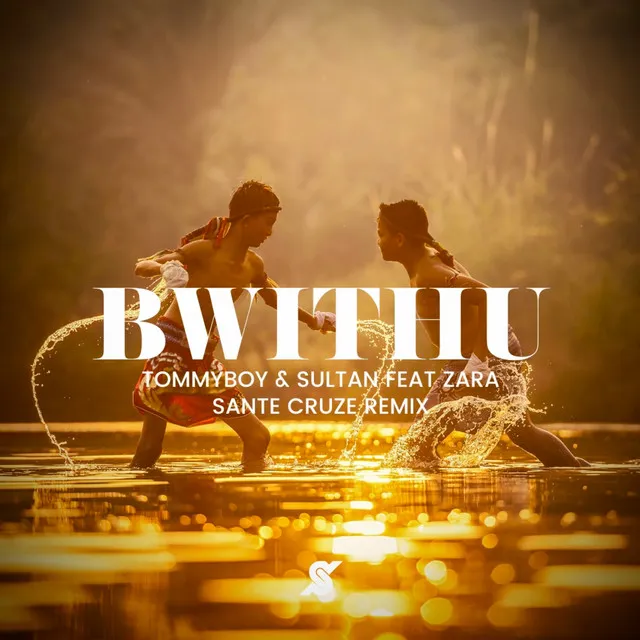 Bwithu - Sante Cruze Extended Mix