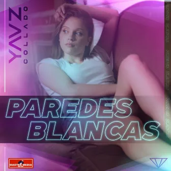 Paredes Blancas by Yaaz Collado