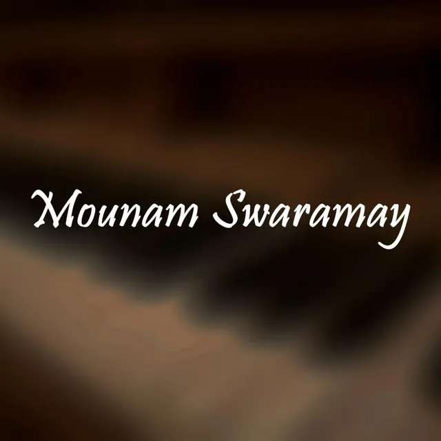 Mounam Swaramay