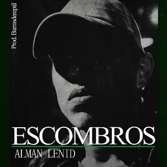 Escombros by Alman Lenid