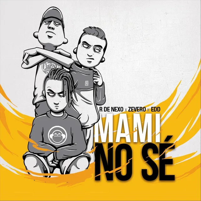 Mami No Sé