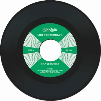 Mr. Yesterday / So Insincere by Los Yesterdays