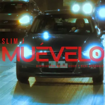 Muévelo by Slim J