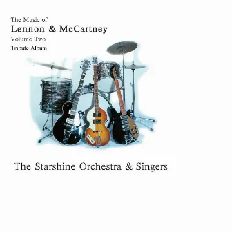 The Music Of Lennon And McCartney Vol 2 by The Starshine Orchestra And Singers