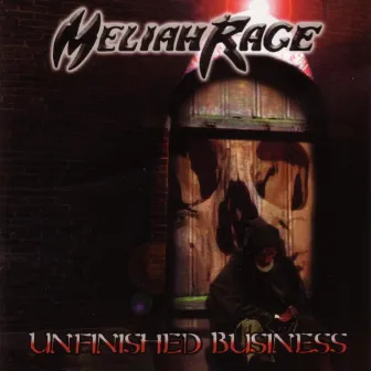 Unfinished Business by Meliah Rage