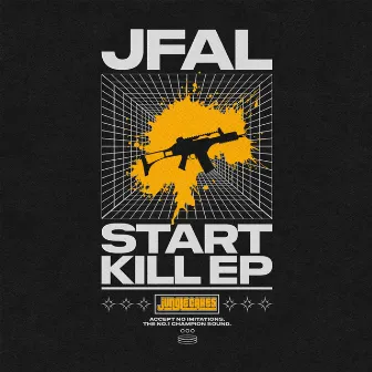 Start Kill EP by Jfal