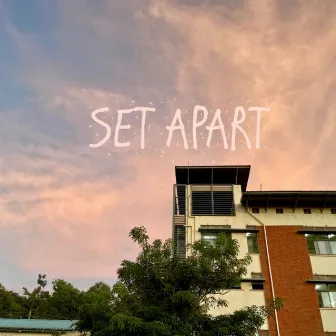 Set Apart by Stephen Willo