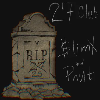 27 Club <3 by $lim X