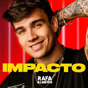 Impacto (Ao Vivo) by Rafa Almeida