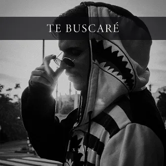 Te Buscaré by XRIZZ