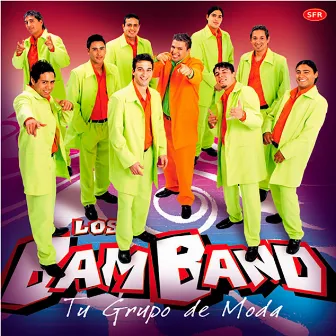 Tu Grupo De Moda by Los Bam Band Orquesta