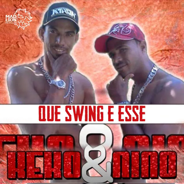 Que Swing É Esse