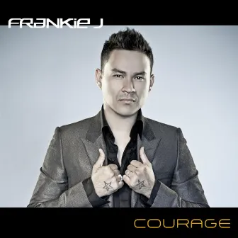 Courage by Frankie J