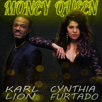 Money Queen by Karl Lion