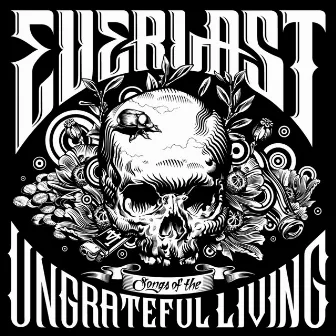 Songs of the Ungrateful Living by Everlast