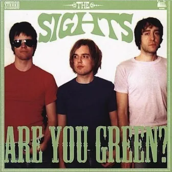 Are You Green? by The Sights