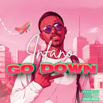 Go Down by Infano