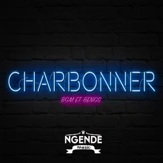 Charbonner by BGM