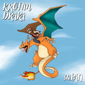 KROTIM DRAKA by štěPÁN