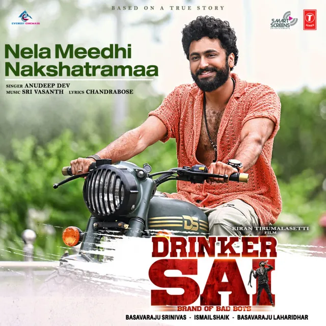 Nela Meedhi Nakshatramaa (From "Drinker Sai")