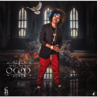 O God by Mac Benji