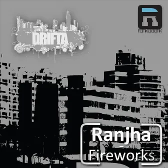 Ranjha by Drifta