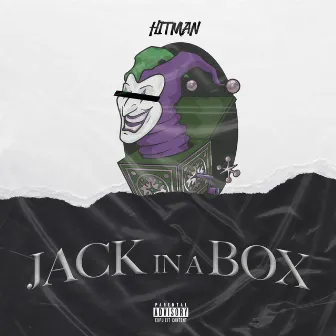 Jack In A Box by Hitman