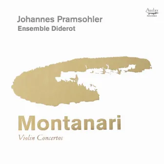 Montanari: Violin Concertos by Antonio Montanari