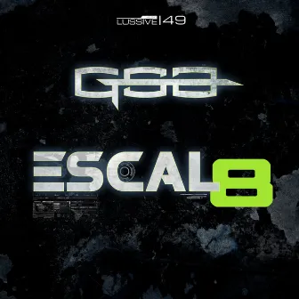 Escal8 by GSB