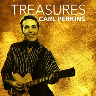 Treasures by Carl Perkins