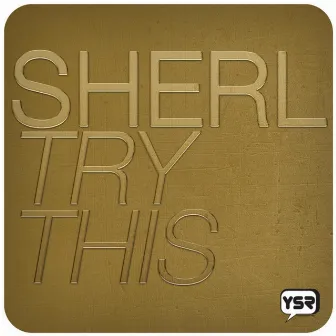 Try This by Sherl