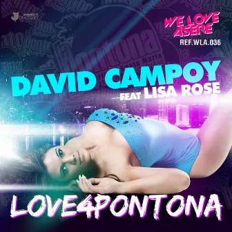 Love 4 Pontona by David Campoy