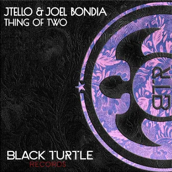 Thing of Two by J Tello