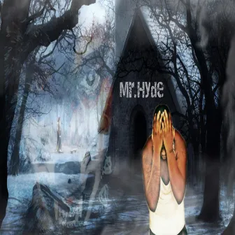 Mr. Hyde by HoodLife Muzik