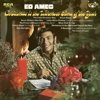 Christmas Is the Warmest Time of the Year by Ed Ames