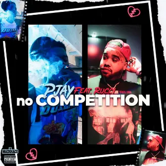 No Competition by Pjay