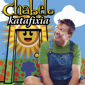 Katafixia (Remastered 2023) by Chabelo