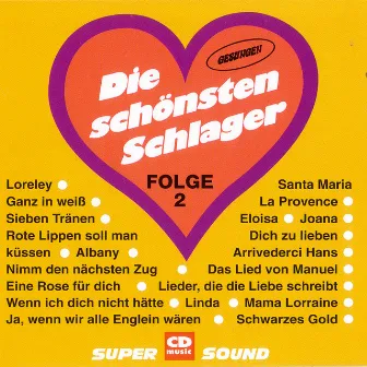 Die schönsten Schlager Folge 2 by The Schlagerflowers