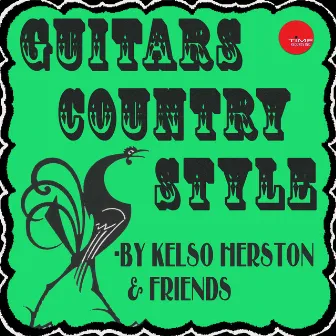 Kelso Herston and the Guitar Kings by Kelso Herston