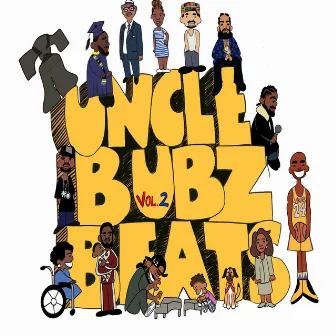 Uncle Bubz Beats, Vol. 2 by Uncle Bubz