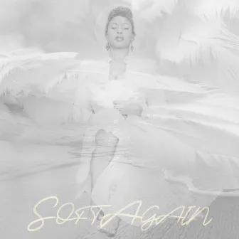 Soft Again by Mumu Fresh