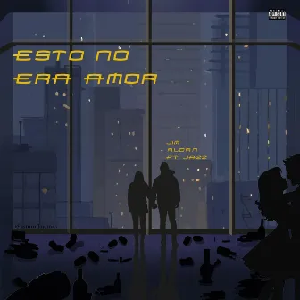 Esto No Era Amor by Jim Aldan