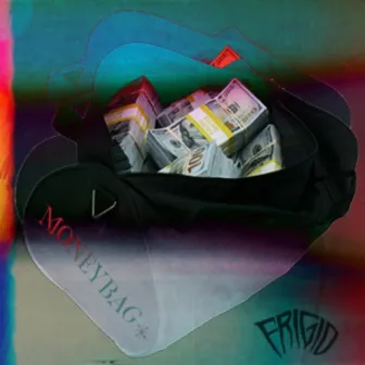 Money Bag by Frigid