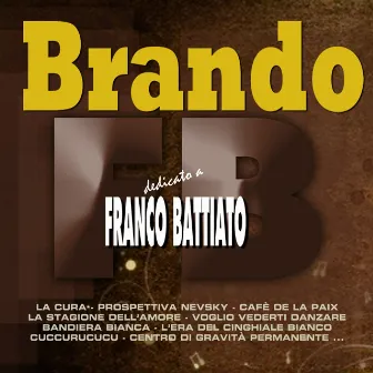 Dedicato a Franco Battiato by Brando