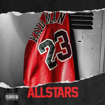 Allstars by Kayo Man