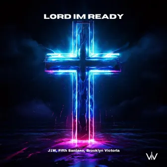 Lord I'm Ready by Fifth Santana