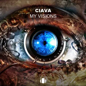 My Visions by Ciava