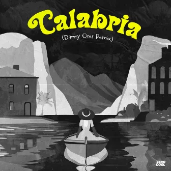 Calabria (Danny Ores Remix) by Danny Ores